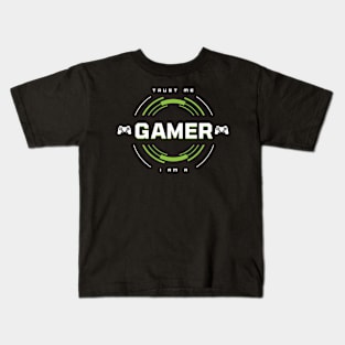 Trust Me I Am A Gamer - White Text With Green Details Kids T-Shirt